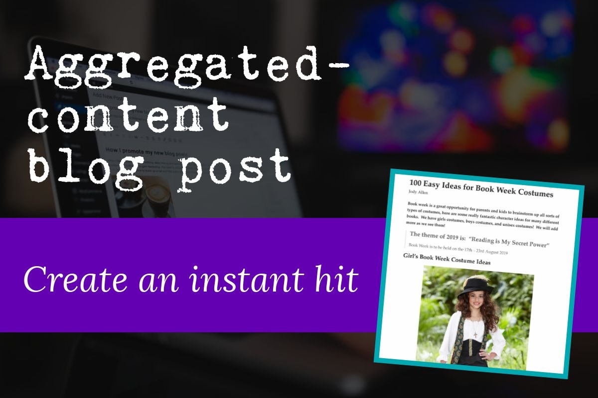 The first type of blog post is the aggregated-content blog post which is great when you want tocreate an instant hit. Featured image includes a screenshot of a typical aggregated-content blog post.