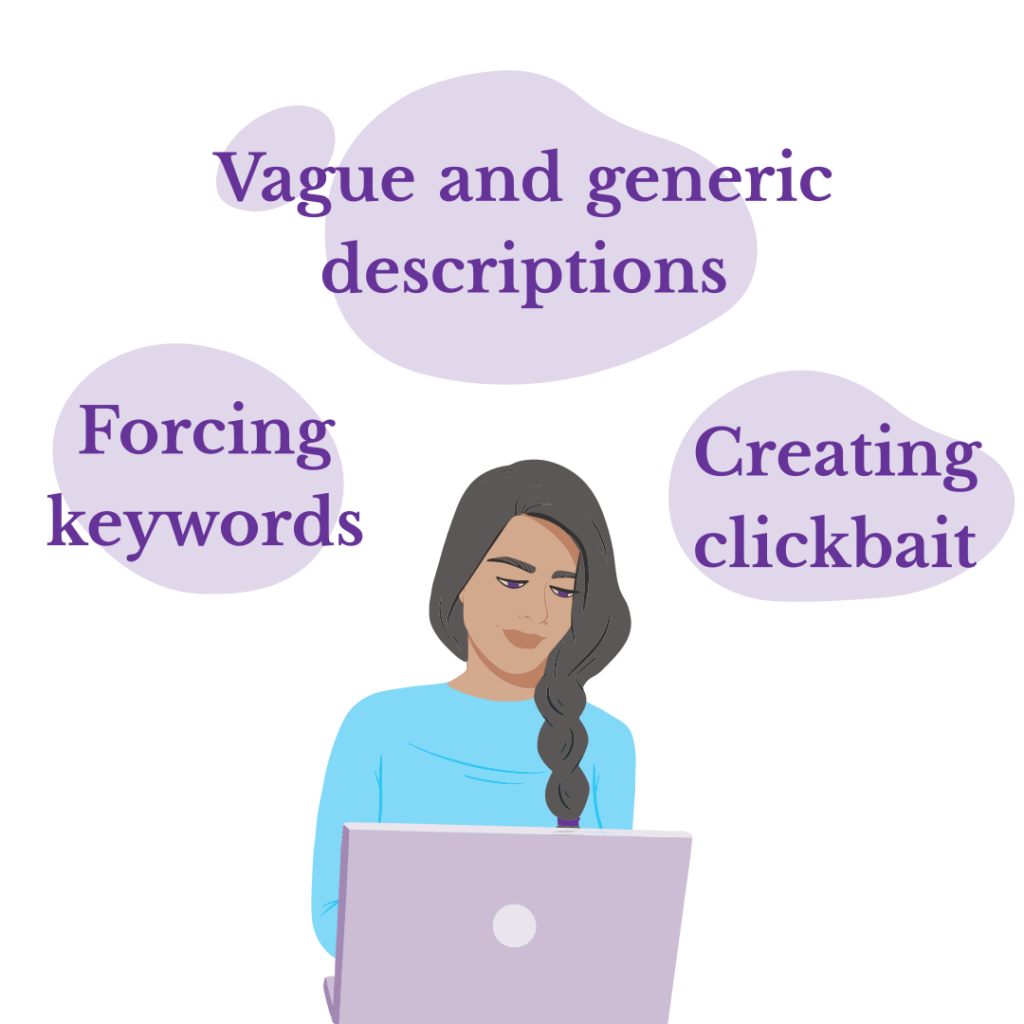 Words like 'vague and generic', 'forcing keywords', and 'creating clickbait' are displayed around a woman working on her laptop.