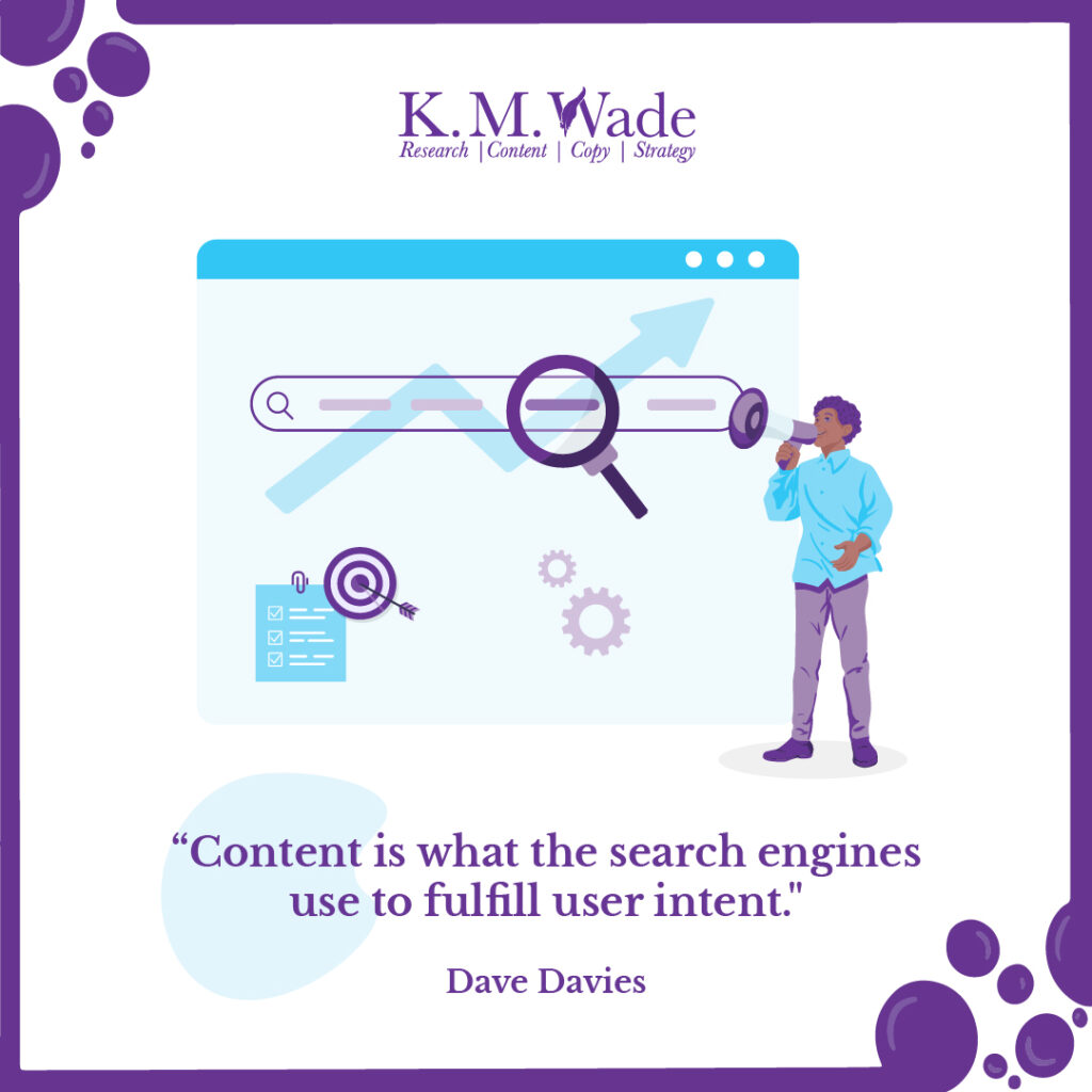 A design featuring Dave Davies' quote explaining how search engines use content to fulfil user intent.