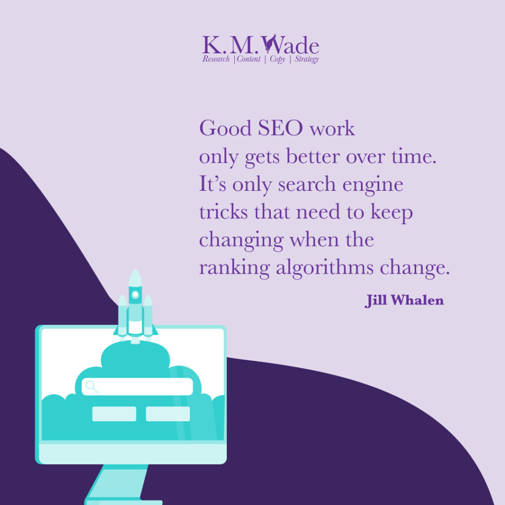 A minimalist design with Jill Whalen's quote emphasising sustainable SEO practices that remain effective over time.