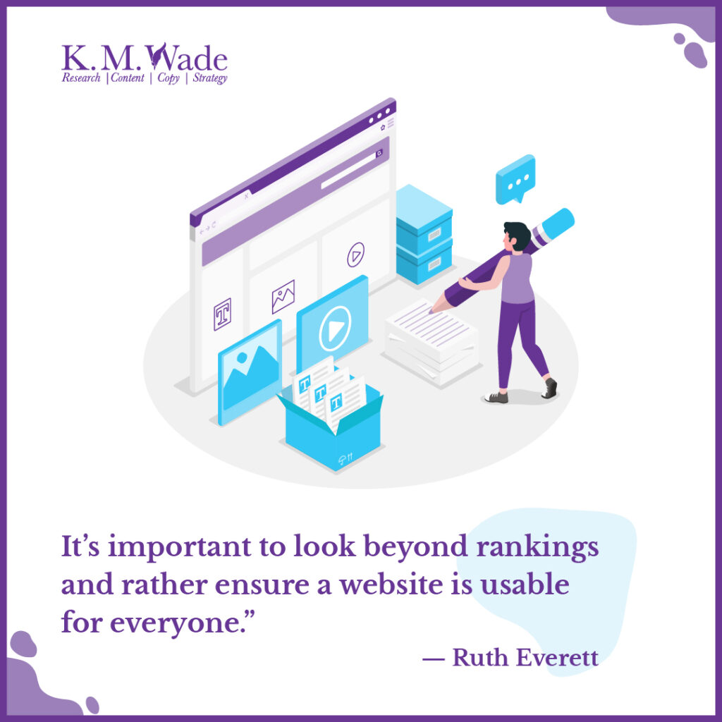 An image with Ruth Everett's quote focusing on creating websites that are usable for all audiences rather than solely focusing on rankings.