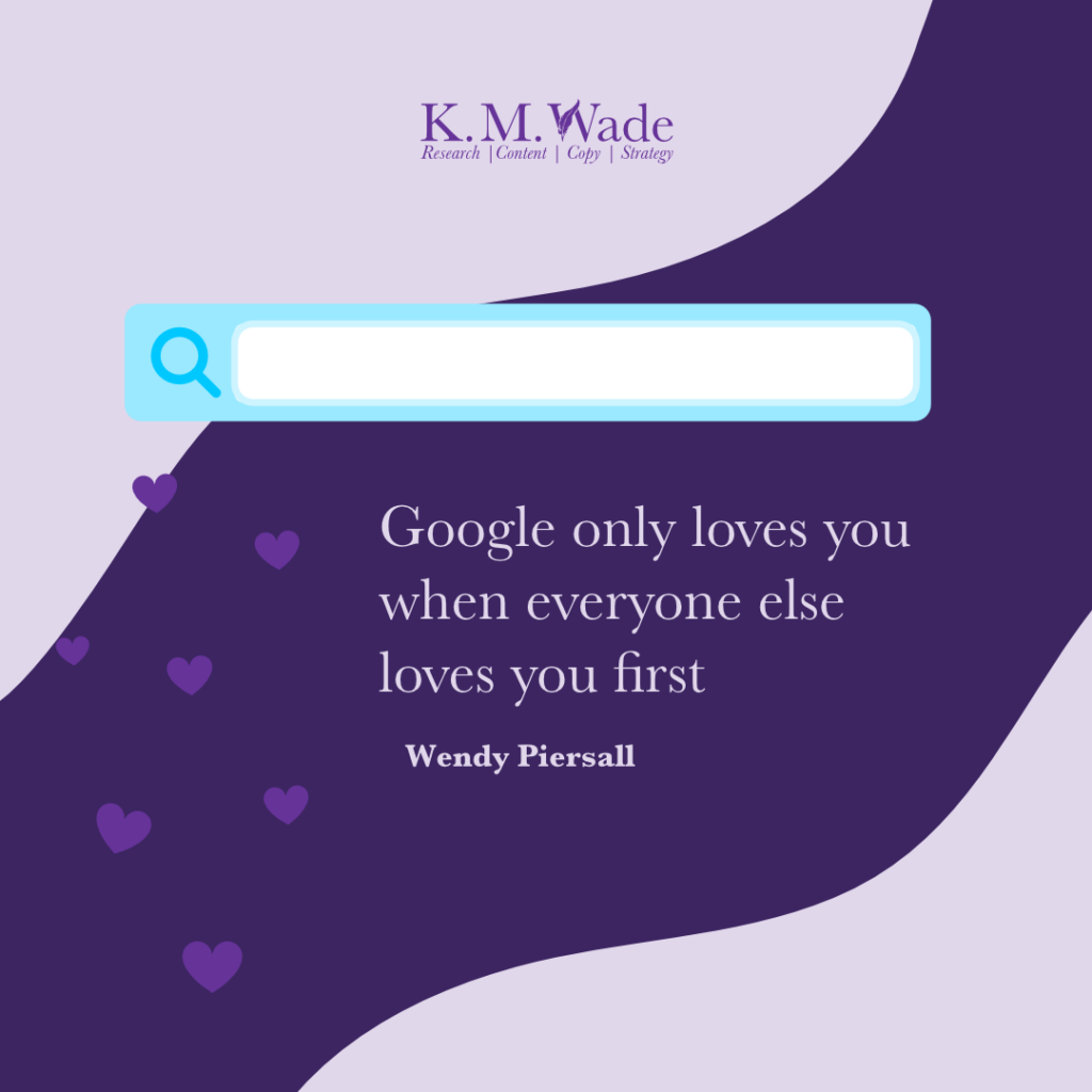 A visual representation of Wendy Piersall's quote on Google valuing websites that are loved by users first.